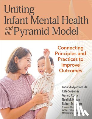  - Uniting Infant Mental Health and the Pyramid Model