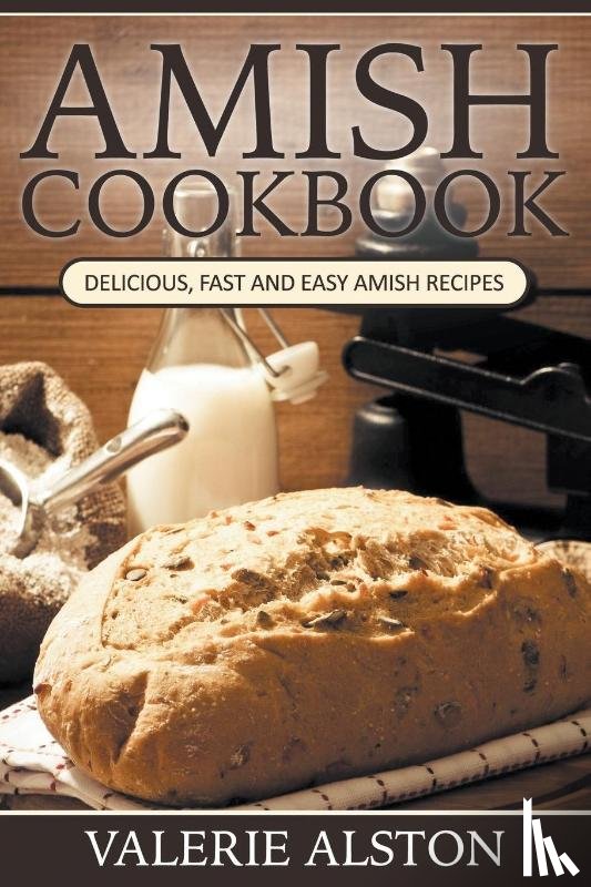 Alston, Valerie - Amish Cookbook