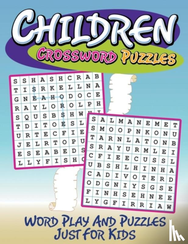 Speedy Publishing LLC - Children Crossword Puzzles