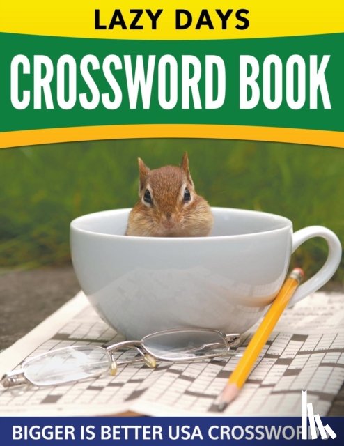 Speedy Publishing LLC - Lazy Days Crossword Book (Easy To Medium)