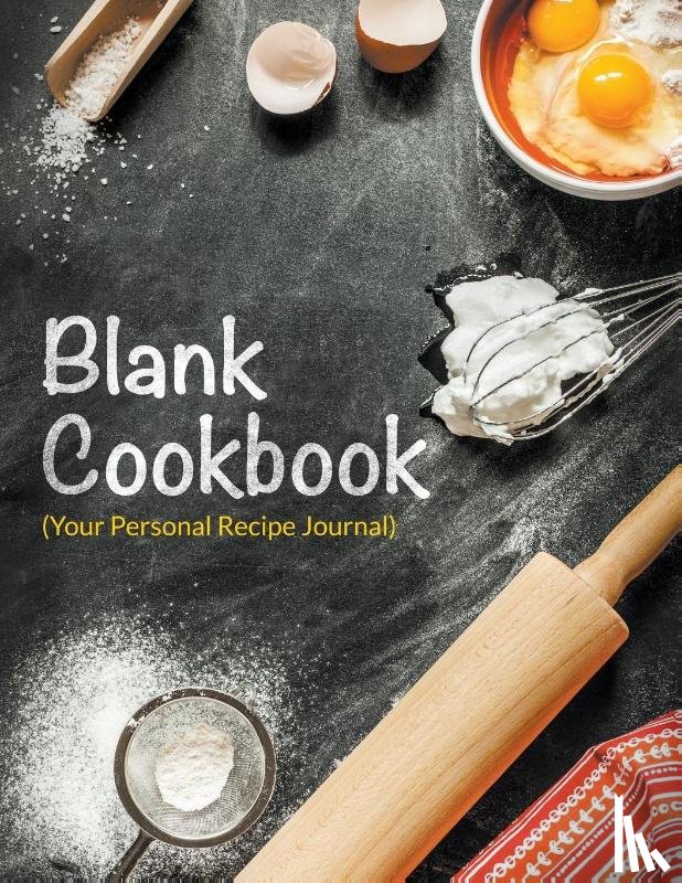 Speedy Publishing LLC - Blank Cookbook (Your Personal Recipe Journal)