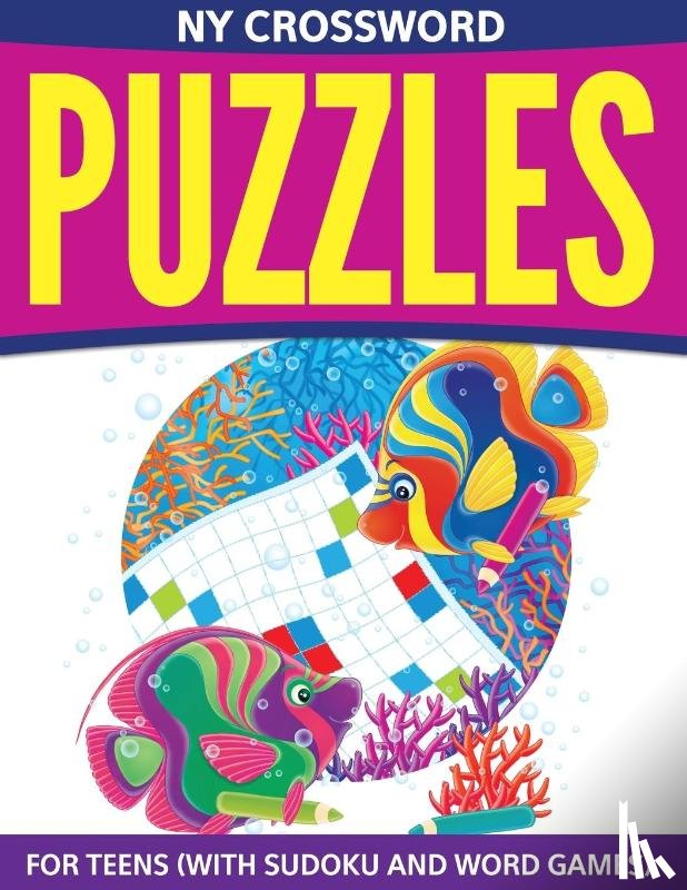 Speedy Publishing LLC - NY Crossword Puzzles For Teens (With Sudoku And Word Games)
