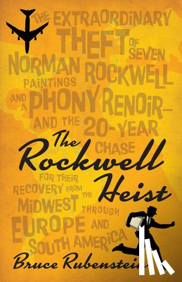 Rubenstein, Bruce - The Rockwell Heist