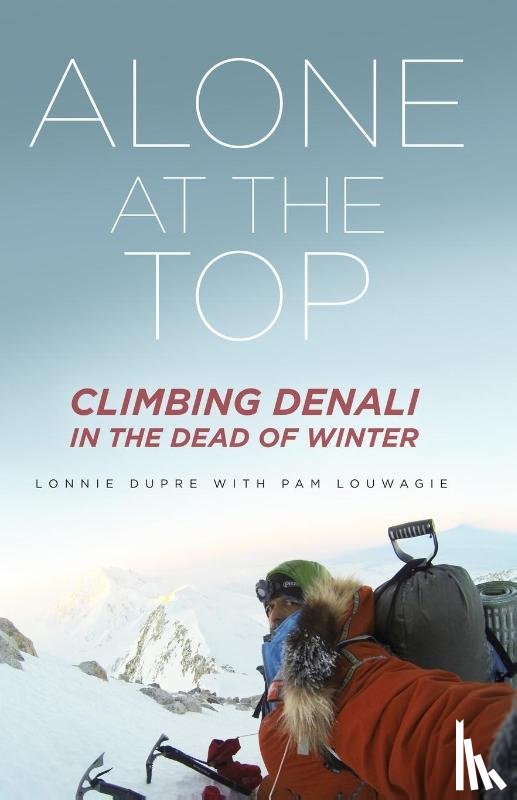 Dupre, Lonnie, Louwagie, Pam - Alone at the Top