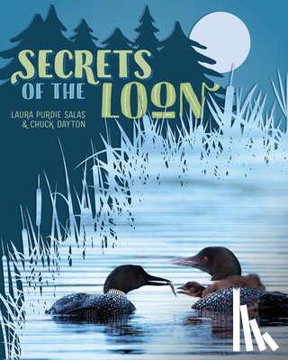 Dayton, Charles - Secrets of the Loon