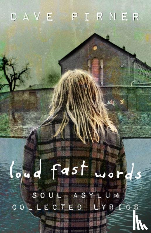 Pirner, Dave - Pirner, D: Loud Fast Words