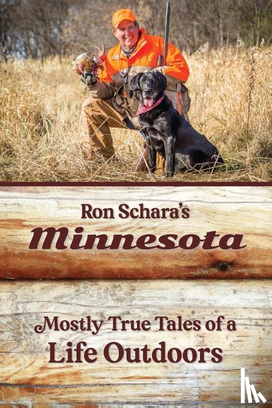 Schara, Ron - Ron Schara's Minnesota