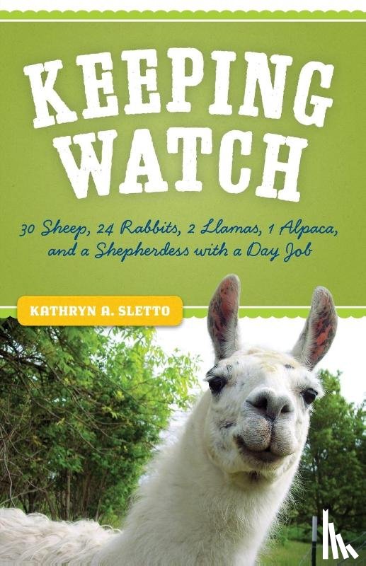 Sletto, Kathryn A. - Keeping Watch