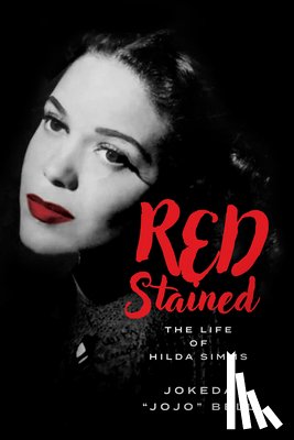 Bell, Jokeda Jojo - Red Stained: The Life of Hilda SIMMs