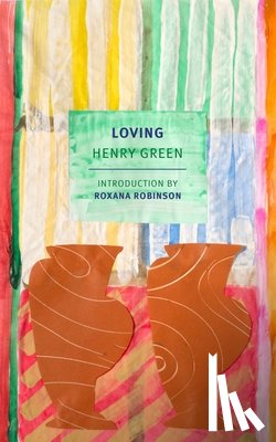 Green, Henry - Loving