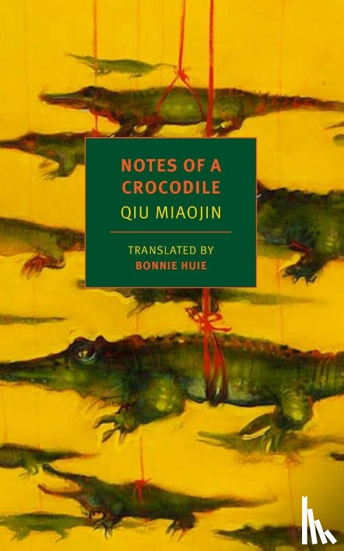 Huie, Bonnie, Myles, Eileen, Miaojin, Qiu - Notes Of A Crocodile