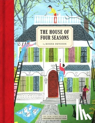 Duvoisin, Roger - The House Of Four Seasons
