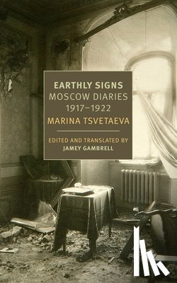 Gambrell, Jamey, Tsvetaeva, Marina - Earthly Signs