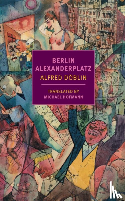 Doblin, Alfred - Berlin Alexanderplatz