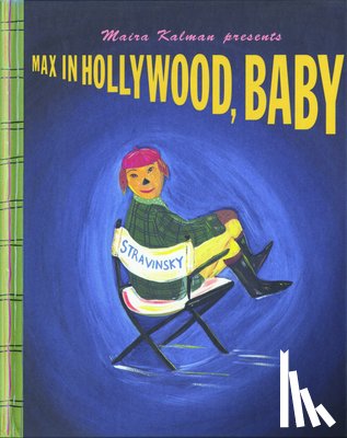 Kalman, Maira - Max In Hollywood, Baby
