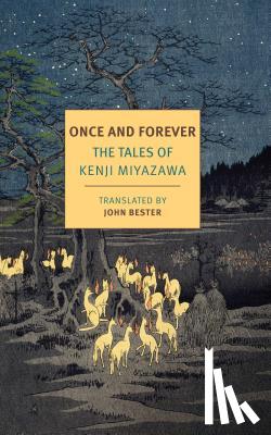 Bester, John, Miyazawa, Kenji - Once And Forever
