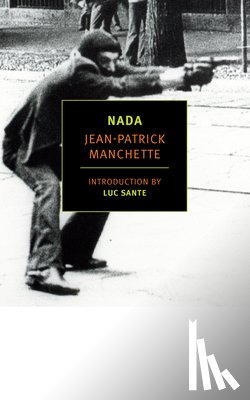 Jean-Patrick Manchette, Donald Nicholson-Smith - Nada