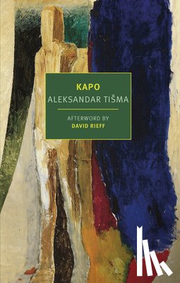 Tisma, Aleksander, Williams, Richard - Kapo