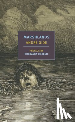 Gide, Andre, Searls, Damion - Marshlands