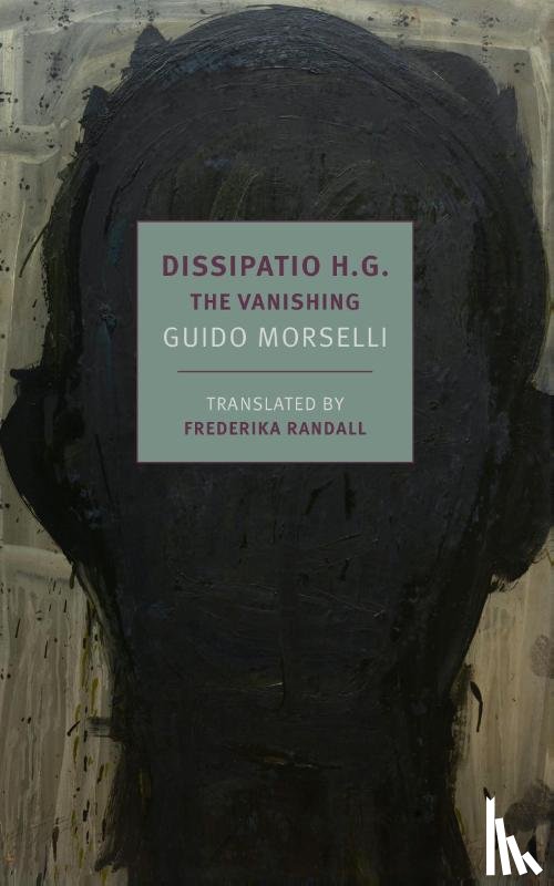 Morselli, Guido, Randall, Frederika - Dissipatio H.G.
