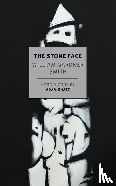 Smith, William Gardner, Shatz, Adam - The Stone Face