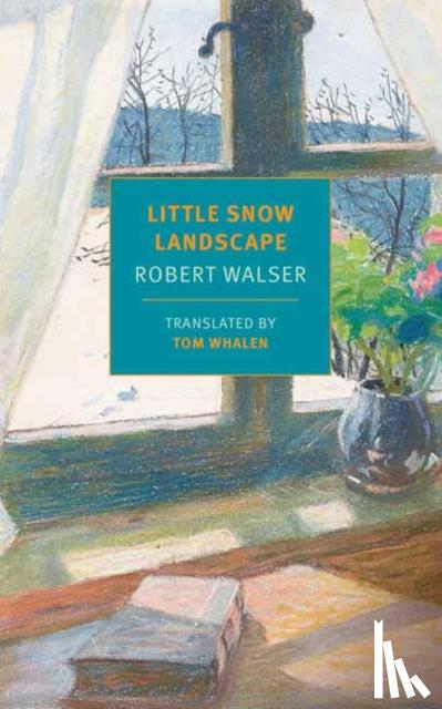 Walser, Robert, Whalen, Tom - Little Snow Landscape