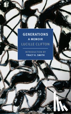 Clifton, Lucille, Smith, Tracy K. - Generations