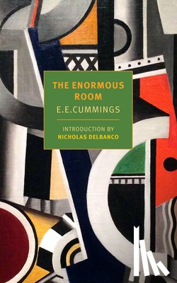 Cummings, E. E., Delbanco, Nicholas - The Enormous Room