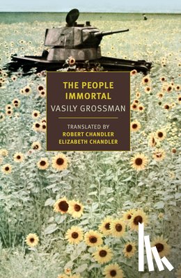 Grossman, Vasily - PEOPLE IMMORTAL