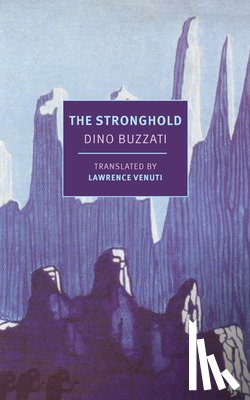 Buzzati, Dino - STRONGHOLD
