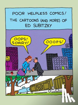 Subitzky, Ed - Poor Helpless Comics!