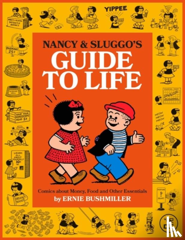 Bushmiller, Ernie - Nancy and Sluggo's Guide to Life
