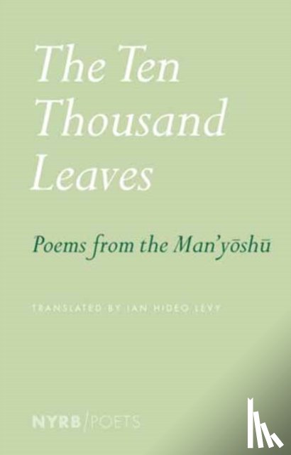 Levy, Ian Hideo - The Ten Thousand Leaves
