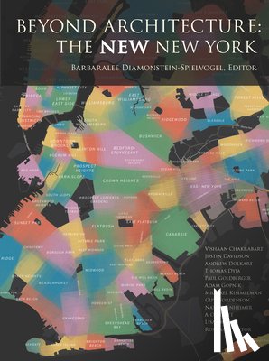 Diamonstein-Spielvogel, Barbaralee - Beyond Architecture: The New New York