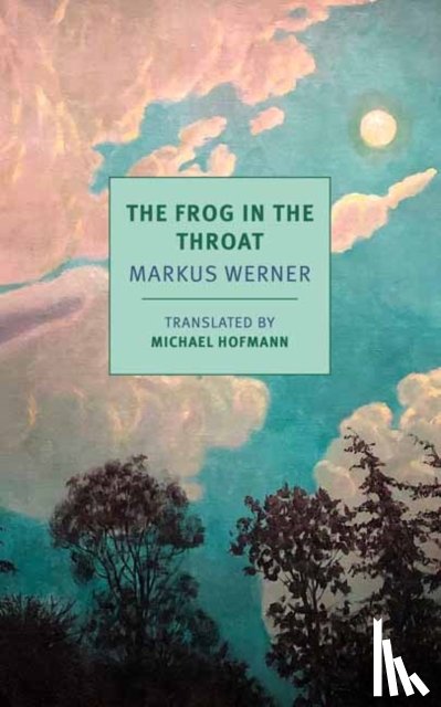 Werner, Markus, Hofmann, Michael - The Frog in the Throat