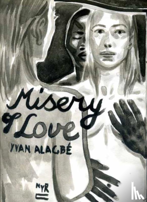 Alagbe, Yvan, Nicholson-Smith, Donald - Misery of Love