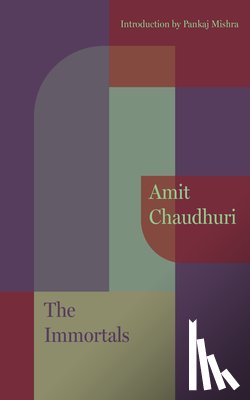 Chaudhuri, Amit - The Immortals