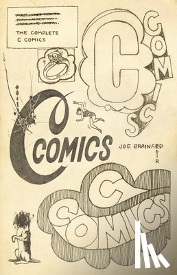 Brainard, Joe, Kartalopoulos, Bill - The Complete C Comics