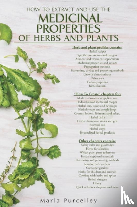 Purcelley, Marla - Medicinal Properties of Herbs and Plants