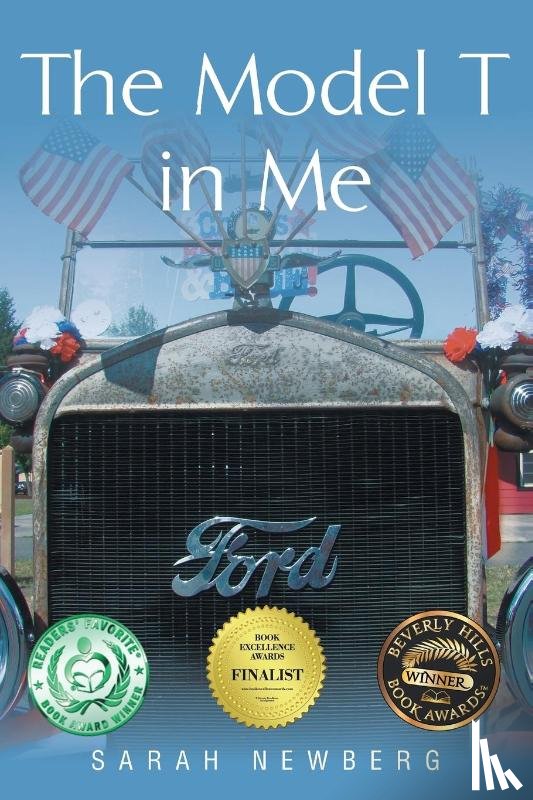 Newberg, Sarah - The Model T in Me