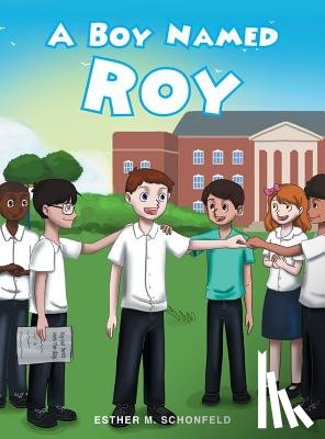 Schonfeld, Esther M - A Boy Named Roy