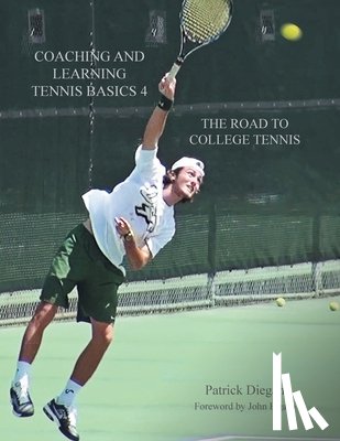 Diegan, Patrick - Coaching and Learning Tennis Basics 4