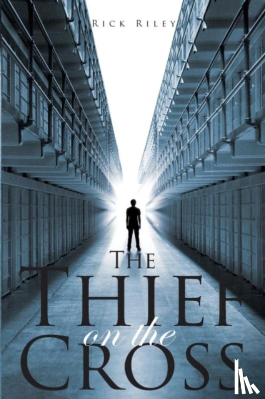 Riley, Rick L - The Thief On The Cross