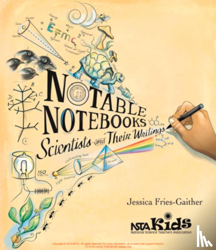 Fries-Gaither, Jessica - Notable Notebooks: Scientists and Their Writings