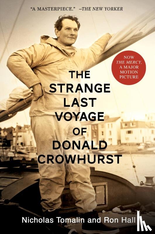 Tomalin, Nicholas, Hall, Ron - The Strange Last Voyage of Donald Crowhurst