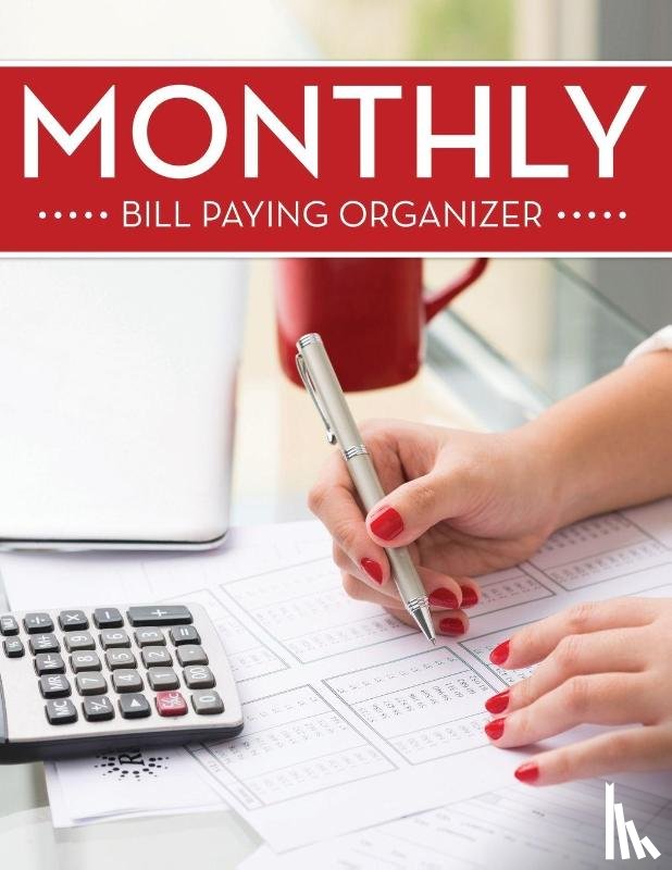 Speedy Publishing LLC - Monthly Bill Paying Organizer