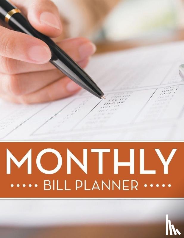 Speedy Publishing LLC - Monthly Bill Planner