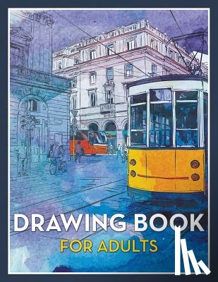 Speedy Publishing LLC - Drawing Book For Adults