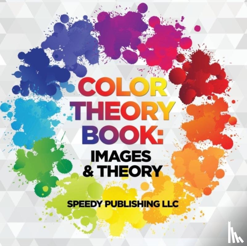 Speedy Publishing LLC - Color Theory Book