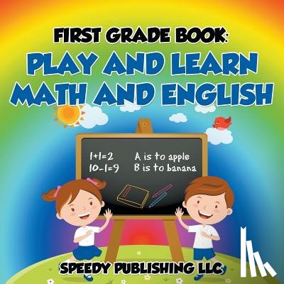 Speedy Publishing LLC - First Grade Book